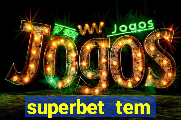 superbet tem pagamento antecipado